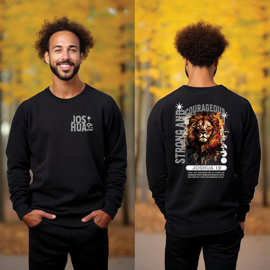 Strong and Courageous Sweatshirt